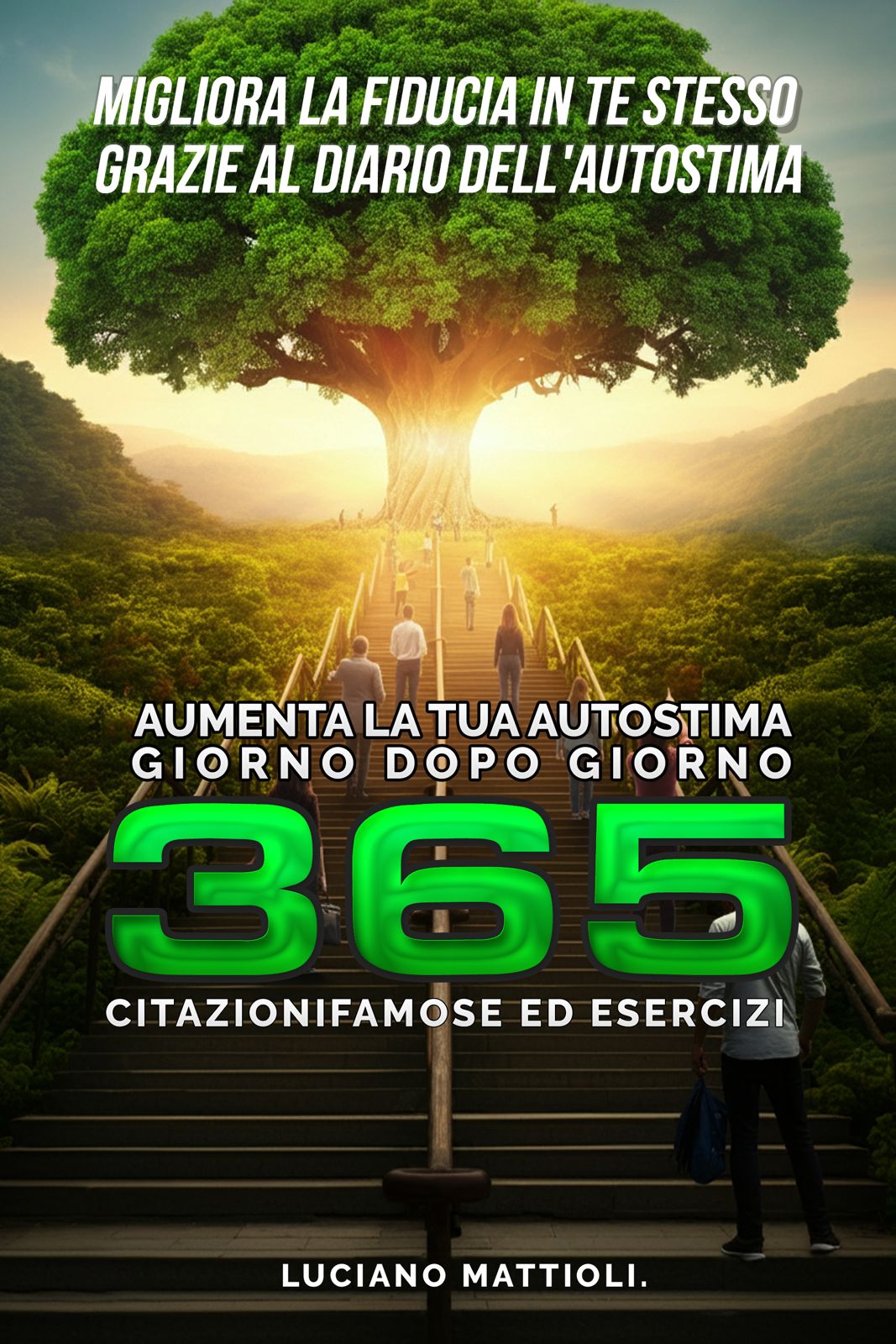18 12 2024 luciano mattioli migliora la fiducia in te stesso grazie al diario dell'autostima